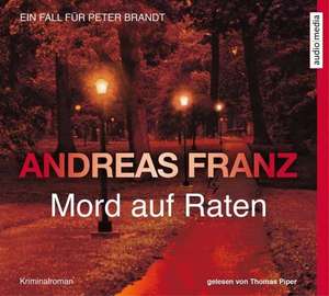 Mord auf Raten de Andreas Franz