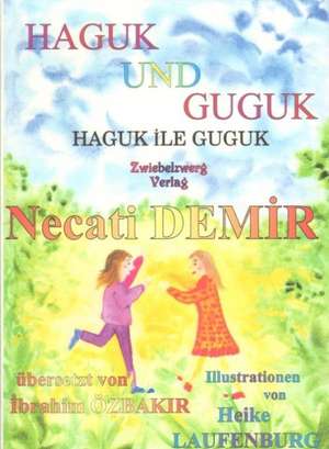 Haguk und Guguk de Necati Demir