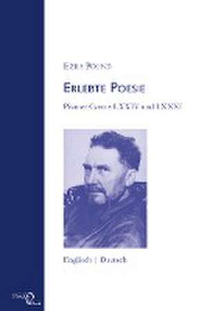 Erlebte Poesie de Ezra Pound