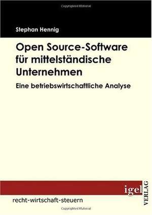 Open Source-Software Fur Mittelst Ndische Unternehmen: Physical Illnesses for Dogs, Cats, Small Animals & Horses de Stephan Hennig