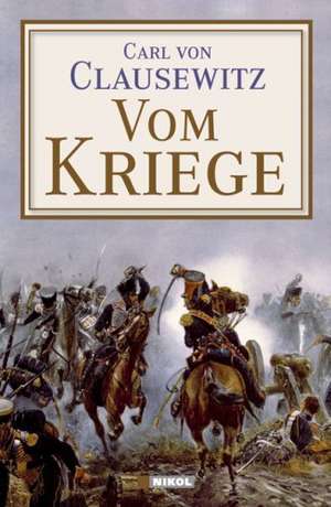 Vom Kriege de Carl von Clausewitz