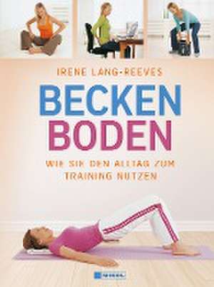 Beckenboden de Irene Lang-Reeves