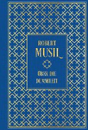 Über die Dummheit de Robert Musil