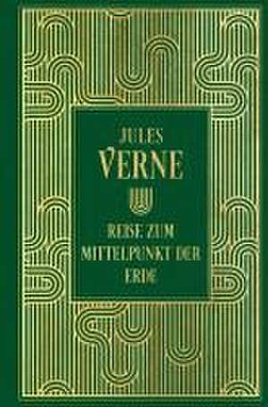 Reise zum Mittelpunkt der Erde: Mit den Illustrationen der Originalausgabe de Jules Verne