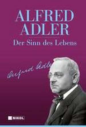 Der Sinn des Lebens de Alfred Adler