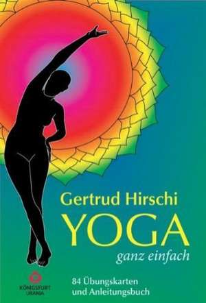 Yoga de Gertrud Hirschi