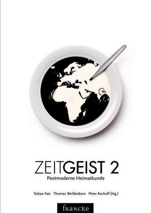 ZeitGeist 2 de Tobias Faix