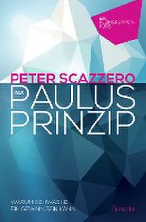 Das Paulus-Prinzip de Peter Scazzero