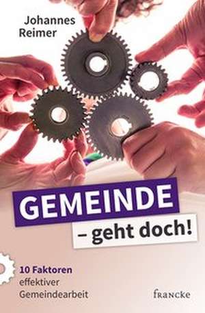 Gemeinde - geht doch! de Johannes Reimer