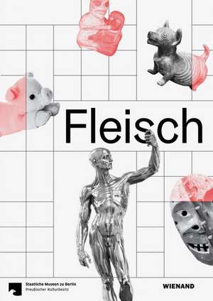 Fleisch de Stefanie Regina Dietzel