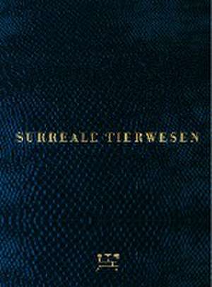 Surreale Tierwesen de Achim Sommer