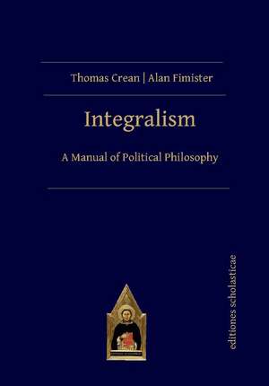 Integralism de Thomas Crean