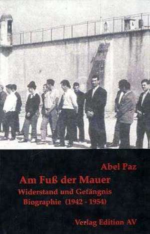 Im Nebel der Niederlage de Abel Paz