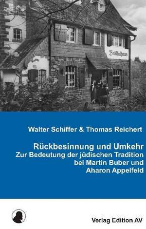 Rückbesinnung und Umkehr de Walter Schiffer