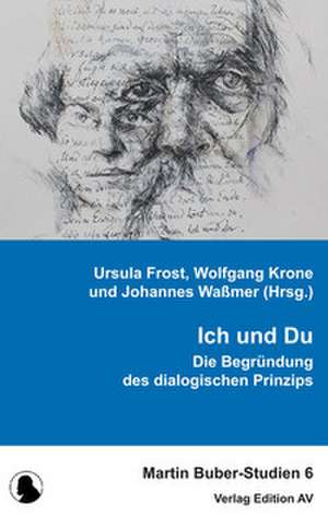 Ich und Du. de Ursula Frost