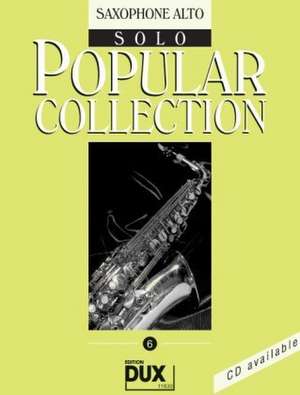 Popular Collection 6. Saxophone Alto Solo de Arturo Himmer