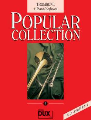 Popular Collection 7. Trombone + Piano / Keyboard de Arturo Himmer