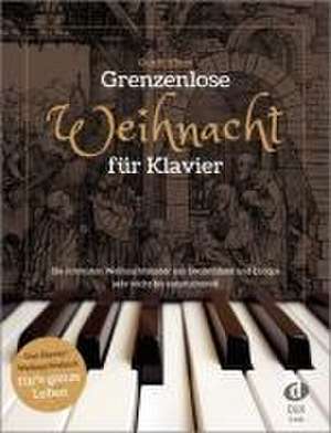 Grenzenlose Weihnacht für Klavier de Guido Klaus