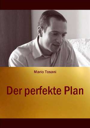 Der Perfekte Plan: Ku Czci Nowo Zalozonego Wydzialu Prawa I Administracji / In Honor of the New Faculty of Law and Administration / Zu Eh de Mario Tosani