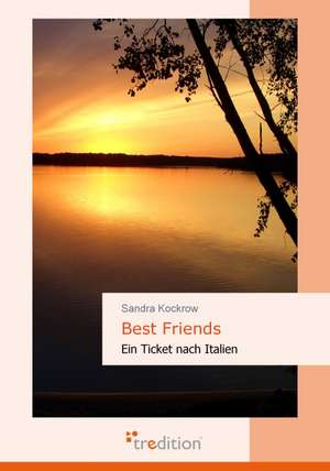 Best Friends de Sandra Kockrow