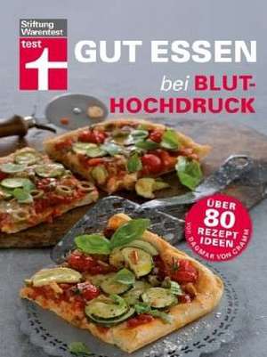 Gut essen bei Bluthochdruck de Anke Nolte