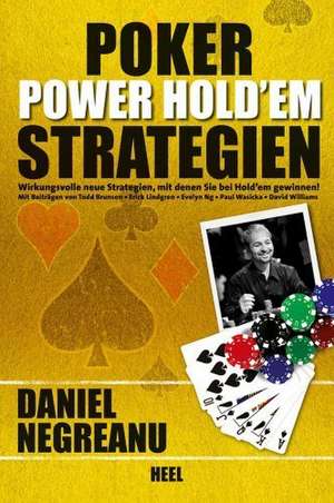 Poker - Power Hold'em Strategien de Daniel Negreanu