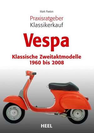 Vespa de Mark Paxton