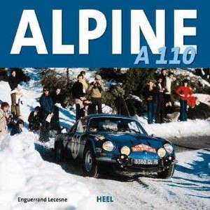 Alpine A 110 de Enguerrand Lecesne