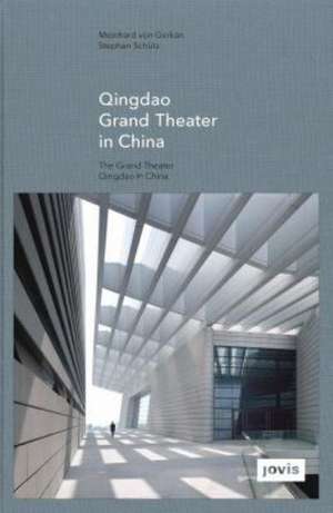 Qingdao Grand Theater in China de Meinhard Von Gerkan