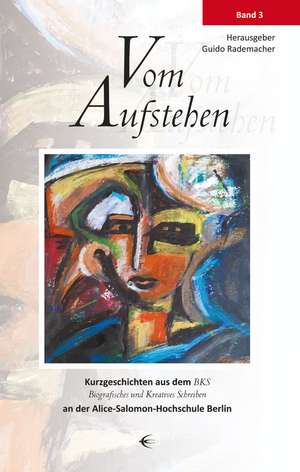 Vom Aufstehen de Guido Rademacher