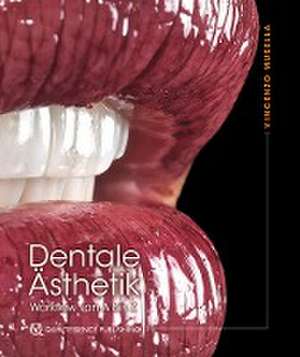 Dentale Ästhetik de Vincenzo Musella