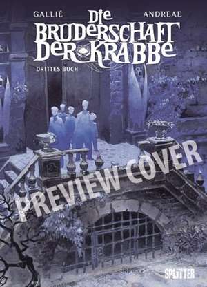 Die Bruderschaft der Krabbe 03 de Mathieu Gallié