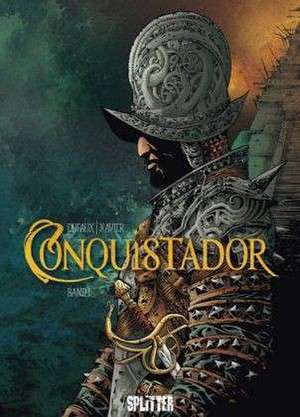 Conquistador Band 01 de Jean Dufaux