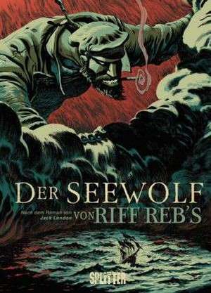 Der Seewolf de Jack London