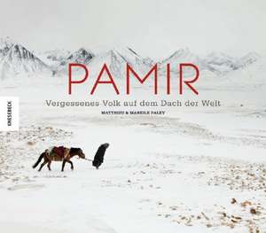 Pamir de Mareile Paley