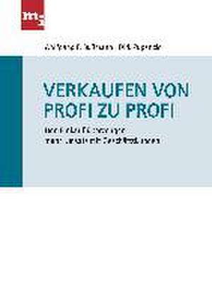 Verkaufen von Profi zu Profi de Wolfgang F. Bußmann