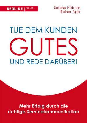 Tue dem Kunden Gutes - und rede darüber! de Reiner App