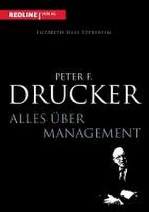 Peter F. Drucker de Elisabeth Haas Edersheim