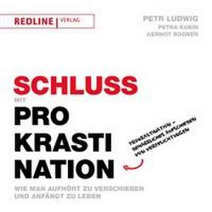 Schluss mit Prokrastination de Petr Ludwig