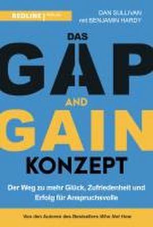 Das GAP-and-GAIN-Konzept de Dan Sullivan