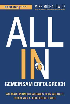 All In - gemeinsam erfolgreich de Mike Michalowicz