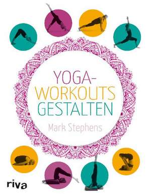 Yoga-Workouts gestalten de Mark Stephens