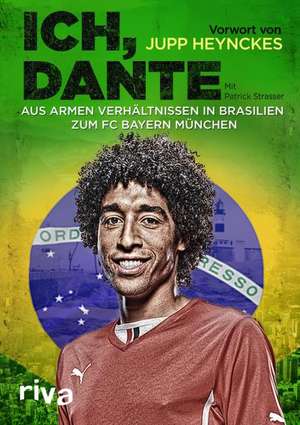 Ich, Dante de Dante Bonfim Costa Santos