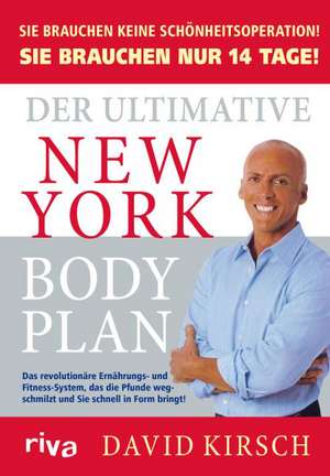 Der Ultimative New York Body Plan de David Kirsch