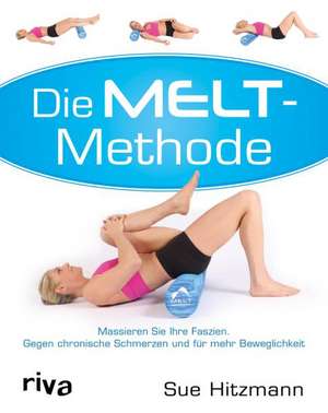 Die MELT-Methode de Sue Hitzmann