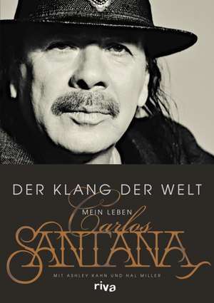 Der Klang der Welt de Carlos Santana