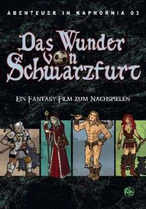 Das Wunder von Schwarzfurt de Christian Lonsing