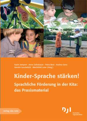 Kinder-Sprache stärken! de Karin Jampert