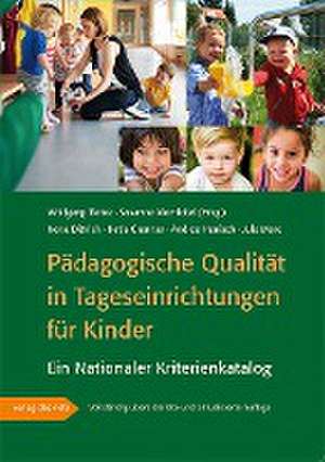 Pädagogische Qualität in Tageseinrichtungen für Kinder de Irene Dittrich