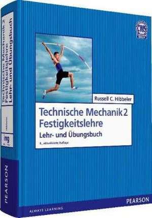 Technische Mechanik 2 Festigkeitslehre de Russell C. Hibbeler